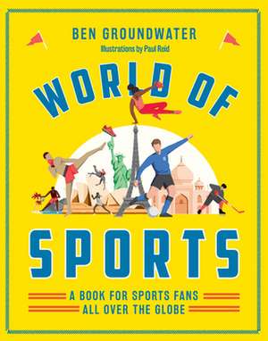 World of Sports de Ben Groundwater