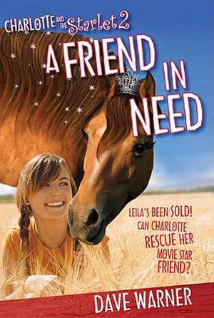 A Friend in Need de Dave Warner