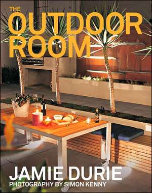 The Outdoor Room de Jamie Durie