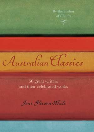 Australian Classics de Jane Gleeson-White