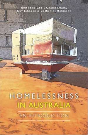 Homelessness in Australia: An Introduction de Chris Chamberlain