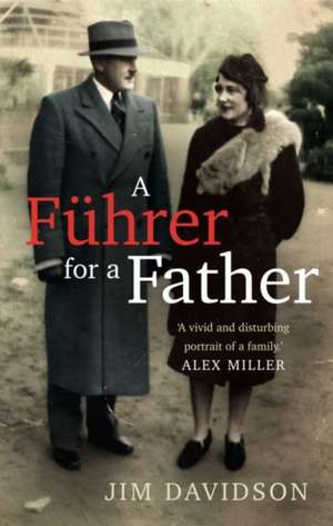 A Führer for a Father de Jim Davidson