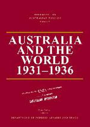 Australia and the World 1931-1936 de James Cotton