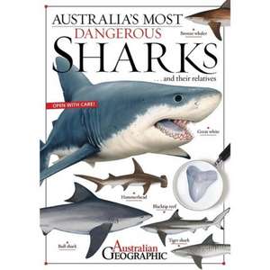 Australia's Most Dangerous Sharks de Australian Geographic