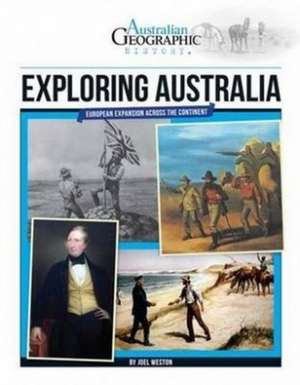 Exploring Australia de Australian Geographic