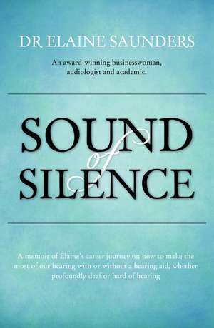 Sound of Silence de Elaine Saunders