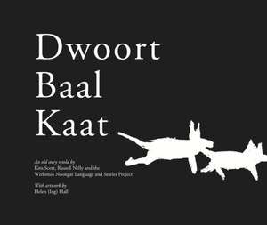 Dwoort Baal Kaat de Kim Scott