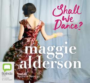Shall We Dance? de Maggie Alderson