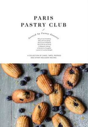 Paris Pastry Club de Fanny Zanotti