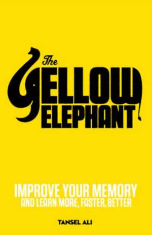 The Yellow Elephant de Tansel Ali