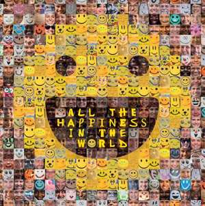 All the Happiness in the World de Jesse Hunter