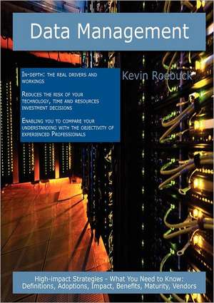 Data Management de Kevin Roebuck