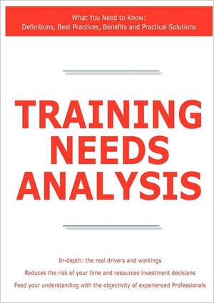 Training Needs Analysis - What You Need to Know de James Smith