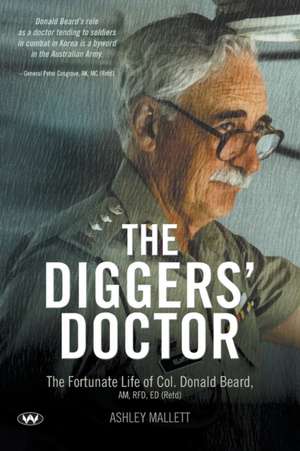 The Diggers' Doctor de Ashley Mallett