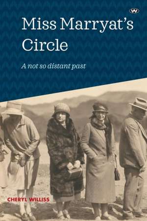 Miss Marryat's Circle de Cheryl Williss