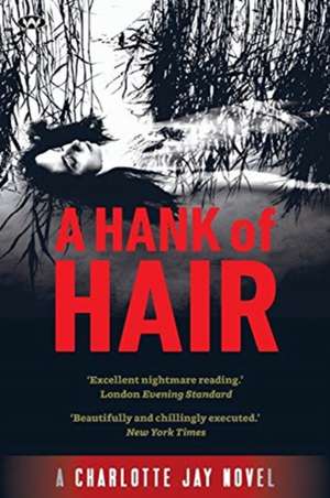 A Hank of Hair de Charlotte Jay