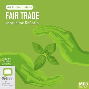 Fair Trade de Jacqueline DeCarlo