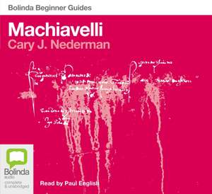 Machiavelli de Cary Nederman