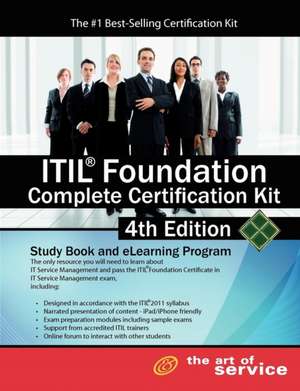 Itil Foundation Complete Certification Kit - Fourth Edition de Ivanka Menken