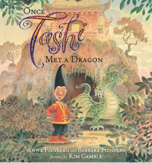 Once Tashi Met a Dragon de Anna Fienberg