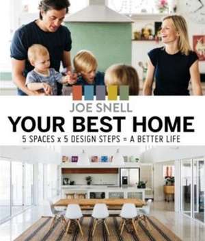 Your Best Home de Joe Snell