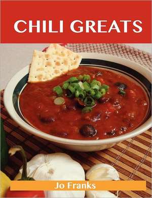 Chili Greats de Jo Franks