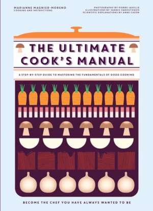 The Ultimate Cook's Manual de Marianne Magnier-Moreno