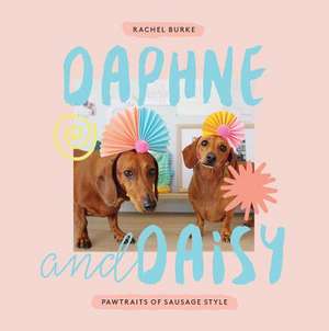 Daphne and Daisy de Rachel Burke