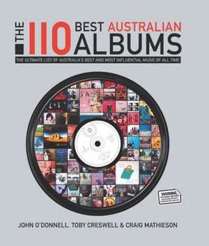 110 Best Australian Albums de Toby Creswell