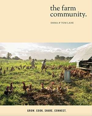 Lane, E: The Farm Community de Tom Lane