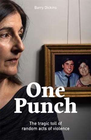 One Punch de Barry Dickins