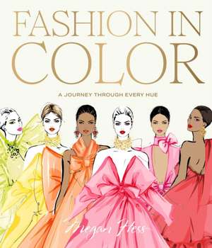 Fashion in Color de Megan Hess