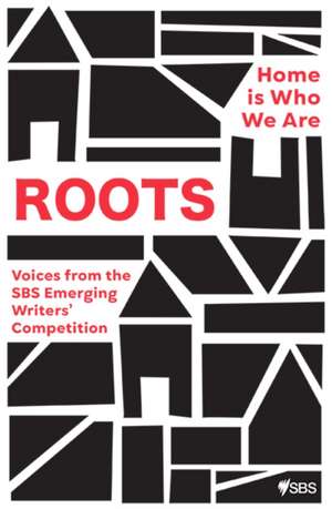 SBS Emerging Writers' Competition: Roots