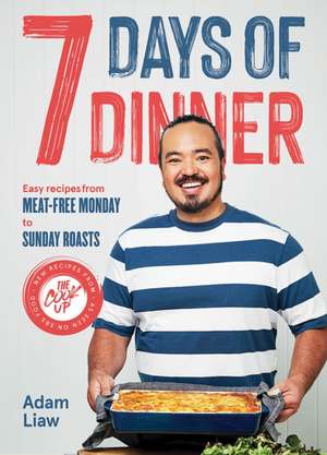 7 Days Of Dinner de Adam Liaw