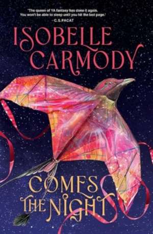 Comes the Night de Isobelle Carmody