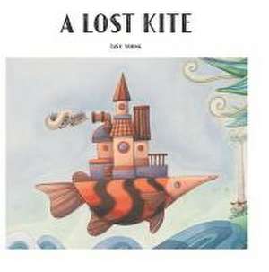 A Lost Kite de Tasy Young