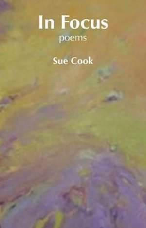 In Focus de Sue Cook