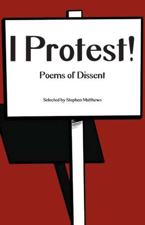 I Protest!