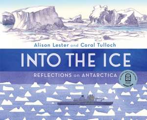 Into the Ice de Alison Lester
