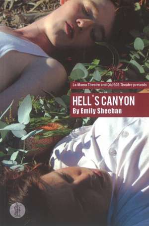 Hell's Canyon de Emily Sheehan