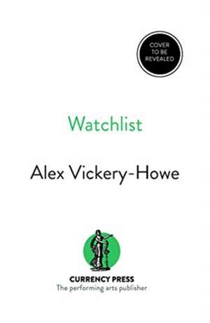 Watchlist de Alex Vickery-Howe