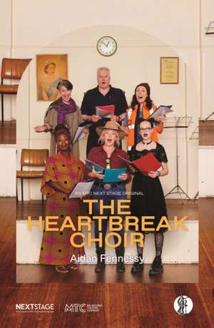 The Heartbreak Choir de Aidan Fennessy