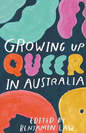 Growing Up Queer in Australia de Benjamin Law