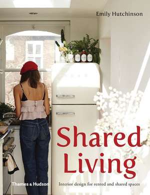 Shared Living de Emily Hutchinson