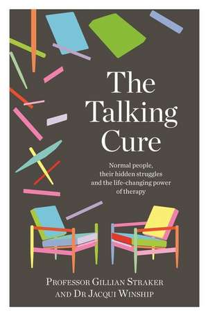 The Talking Cure de Gillian Straker