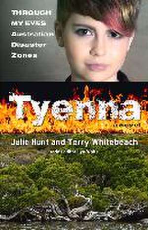 Tyenna: Volume 2 de Julie Hunt