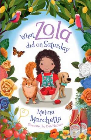 What Zola Did on Saturday de Deb Hudson