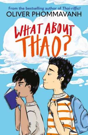 What About Thao? de Oliver Phommavanh