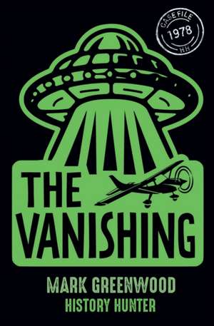 The Vanishing de Mark Greenwood