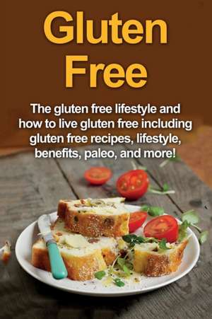 Gluten Free de Robert Jacobson